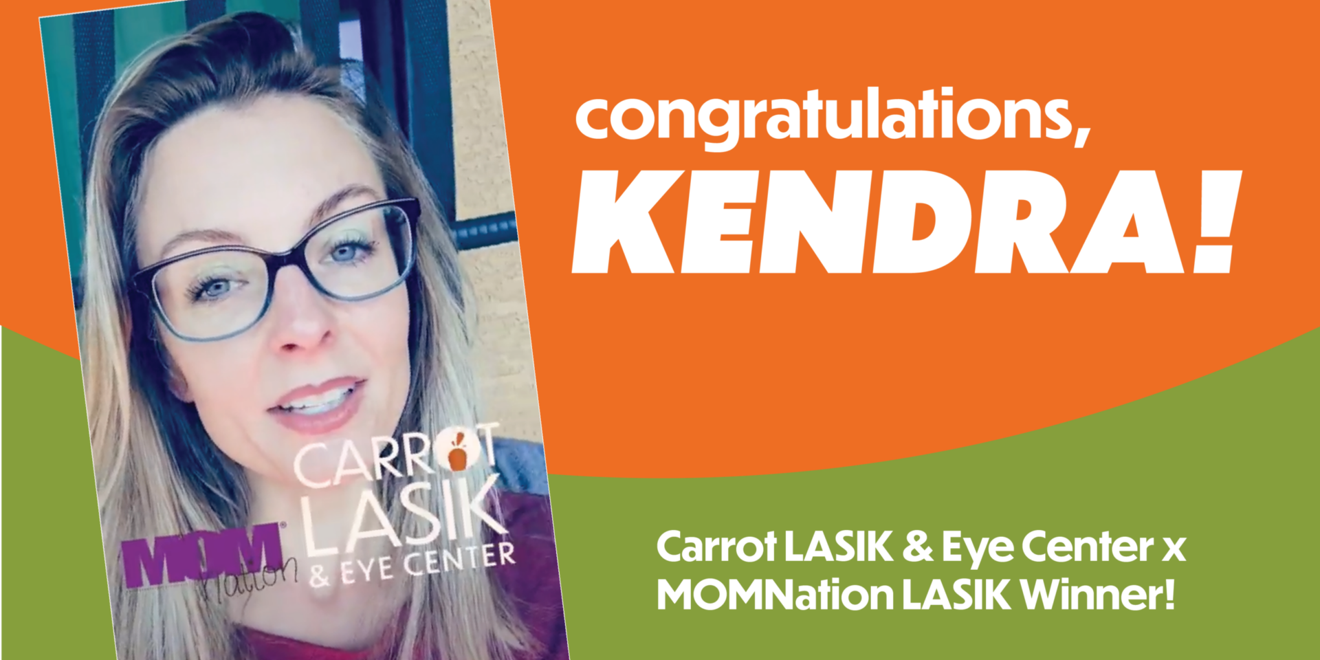 Carrot LASIK & Eye Center MOMNation LASIK Winner
