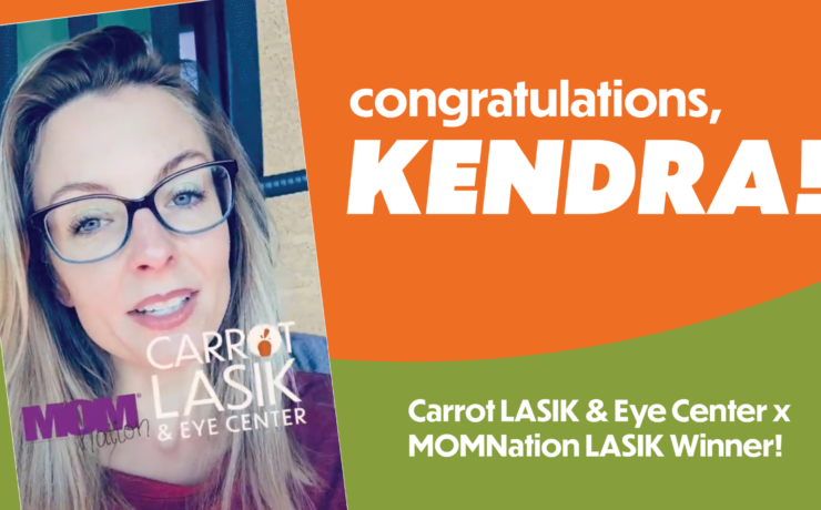 Carrot LASIK & Eye Center MOMNation LASIK Winner