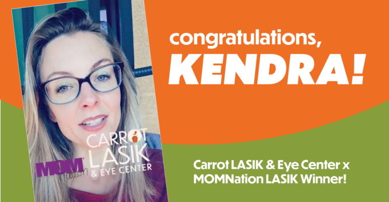 Carrot LASIK & Eye Center MOMNation LASIK Winner
